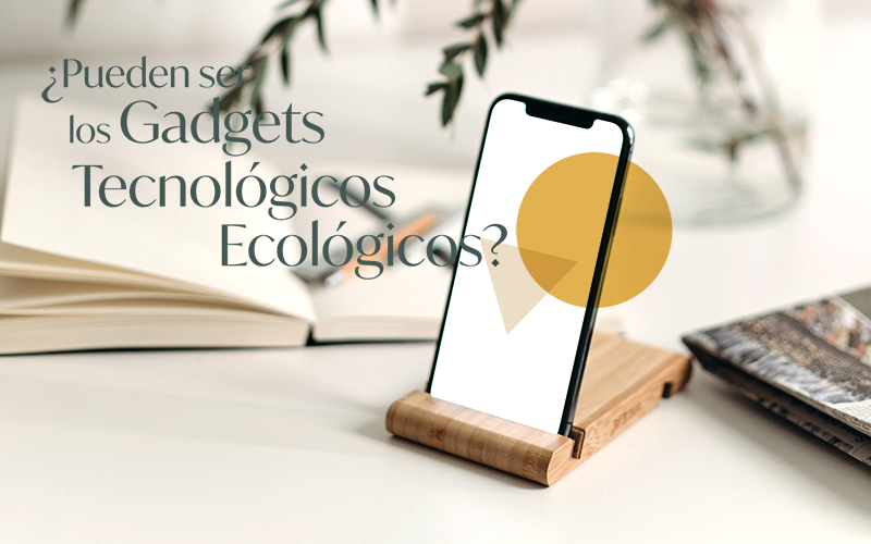 blog-tecnologia-gadgets-ecologico